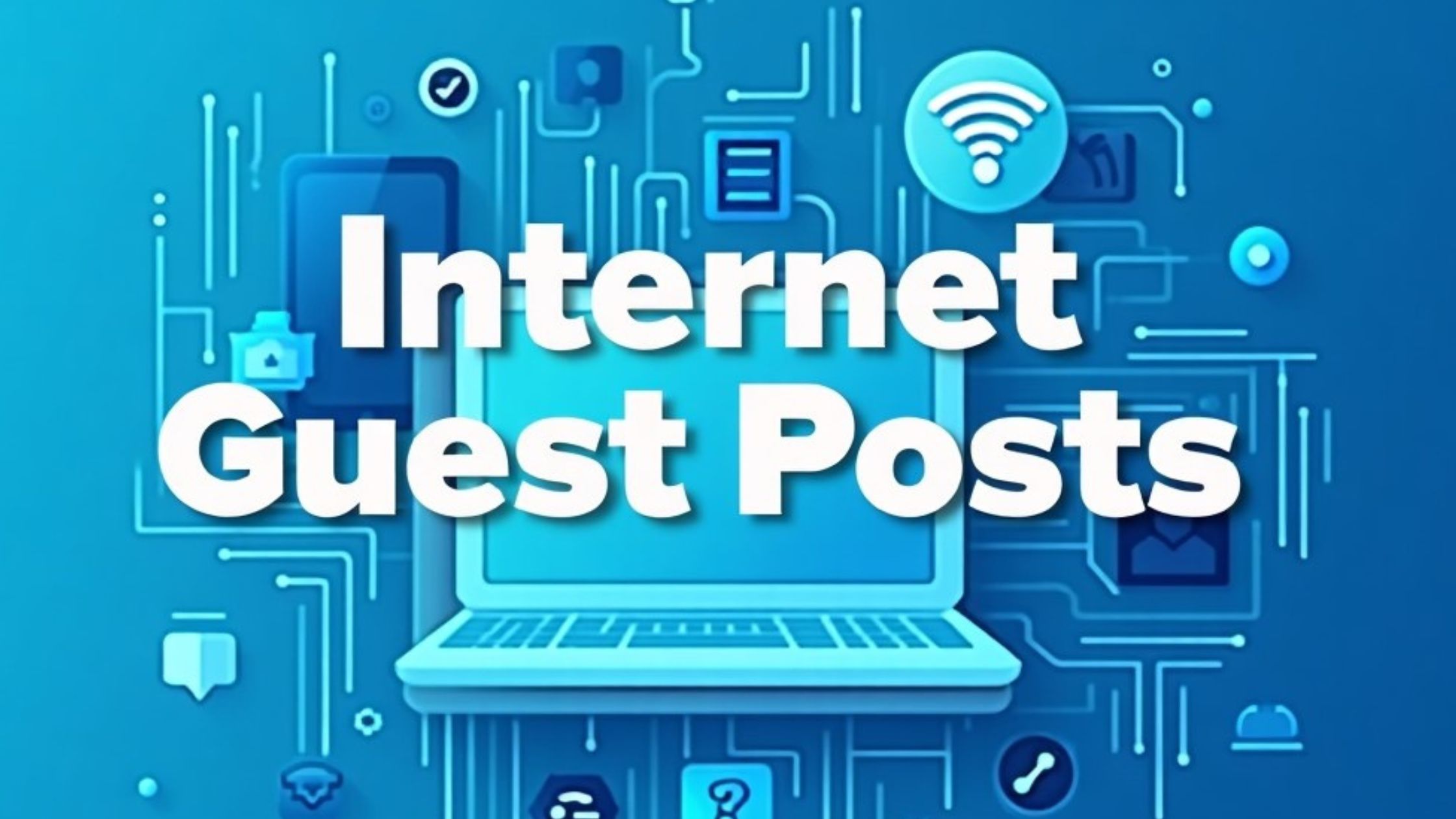 🌐 Internet Guest Posts: The Future-Proof Strategy to Build Authority, Backlinks & Brand Trust