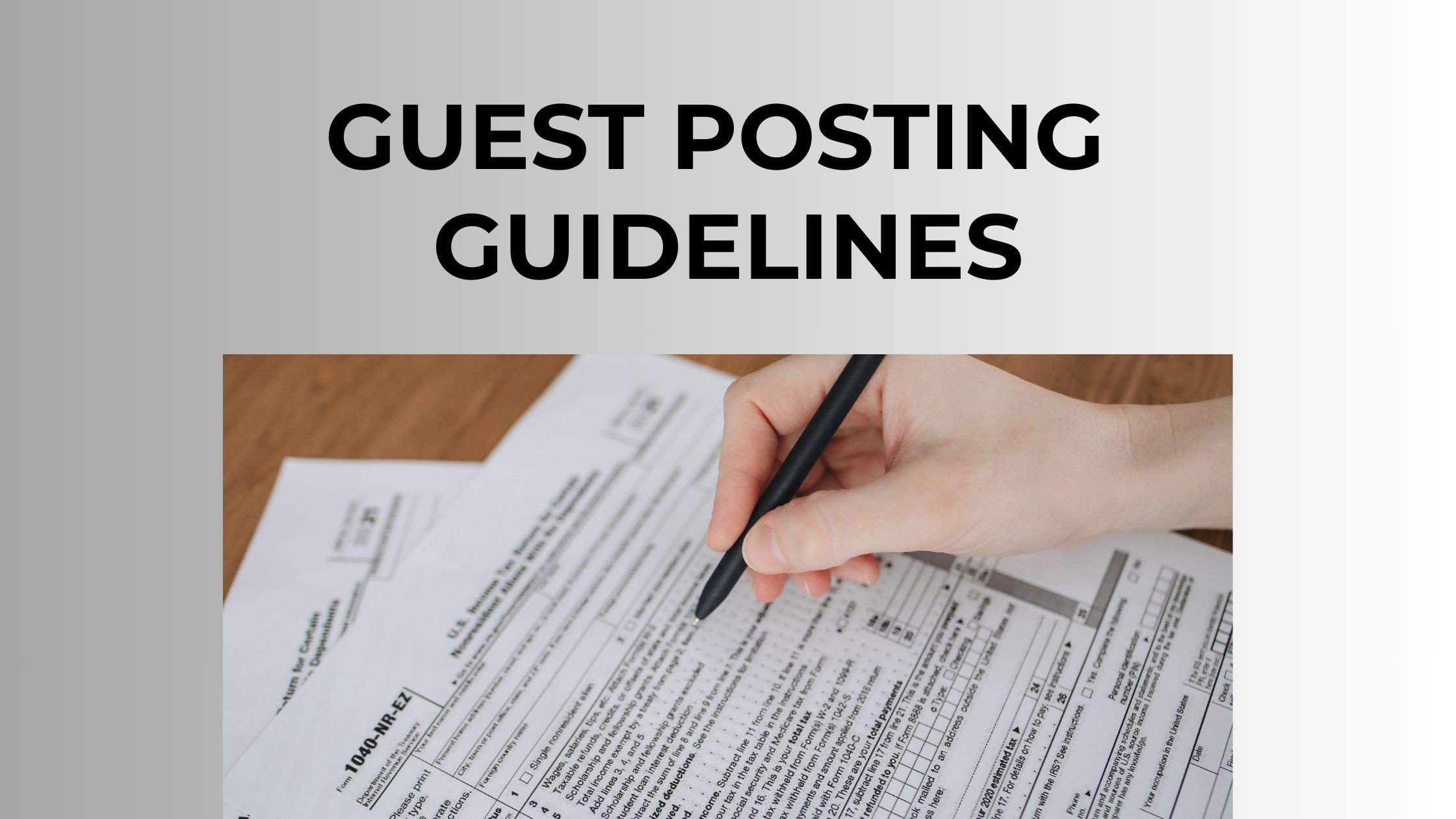 “Guest Posting Guidelines: Gain Backlinks & Boost Domain Authority”